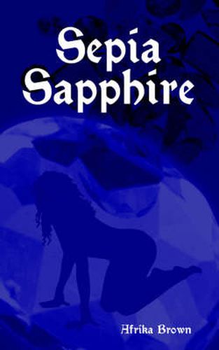 Cover image for Sepia Sapphire