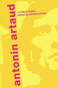 Cover image for Antonin Artaud: A Critical Reader