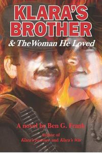 Cover image for Klara's Brother & The Woman He Loved