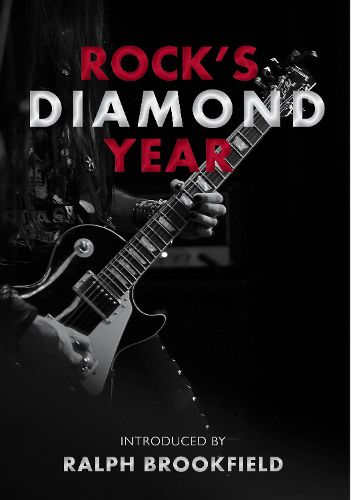 Cover image for Rock's Diamond Year: Celebrating London's Music Heritage