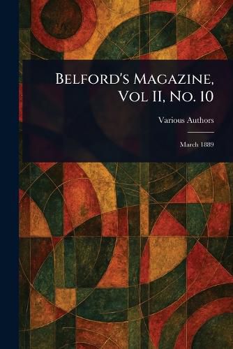 Cover image for Belford's Magazine, Vol II, No. 10