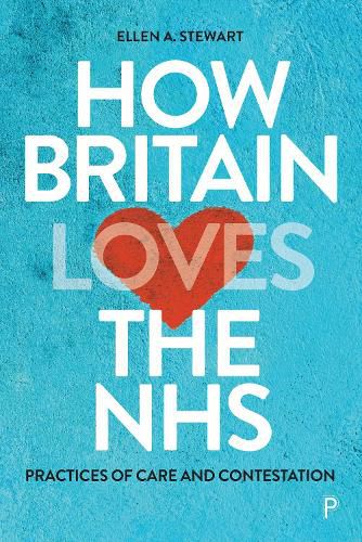 Cover image for How Britain Loves the NHS