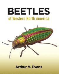 Cover image for Beetles of Western North America