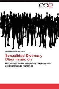Cover image for Sexualidad Diversa y Discriminacion