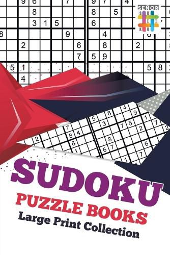 Cover image for Sudoku Puzzle Books Large Print Collection