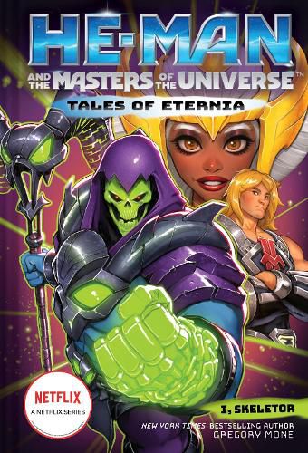 He-Man and the Masters of the Universe (Tales of Eternia Book 2)