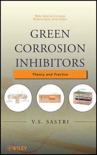 Cover image for Green Corrosion Inhibitors: Theory and Practice