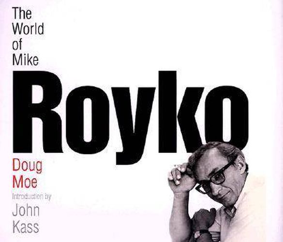 Cover image for The World of Mike Royko