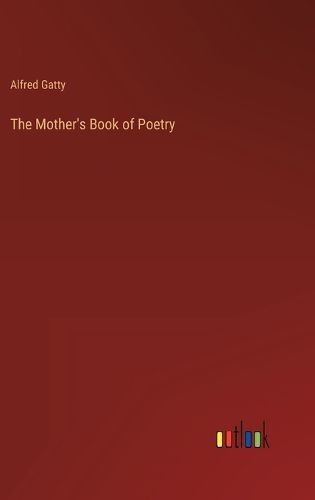 Cover image for The Mother's Book of Poetry