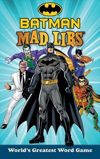 Cover image for Batman Mad Libs