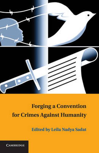 Cover image for Forging a Convention for Crimes against Humanity