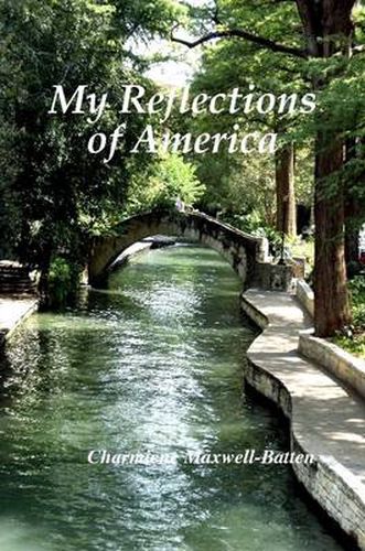 Cover image for My Reflections of America