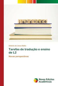 Cover image for Tarefas de traducao e ensino de L2