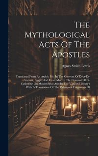 Cover image for The Mythological Acts Of The Apostles