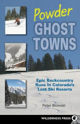 Cover image for Powder Ghost Towns: Epic Backcountry Runs in Colorado's Lost Ski Resorts