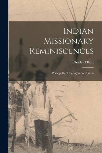 Cover image for Indian Missionary Reminiscences