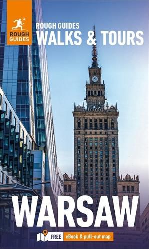 Rough Guides Walks and Tours Warsaw: Top 14 Itineraries for Your Trip: Travel Guide with eBook