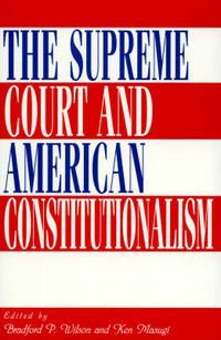 Cover image for The Supreme Court and American Constitutionalism