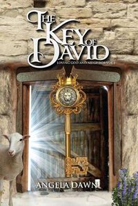 Cover image for The Key of David: Loving God and Neighbor