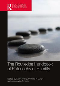 Cover image for The Routledge Handbook of Philosophy of Humility