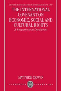 Cover image for The International Covenant on Economic, Social and Cultural Rights: A Perspective on Its Development