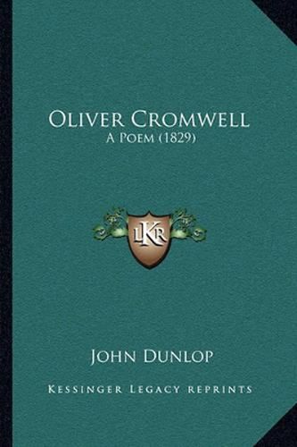 Oliver Cromwell: A Poem (1829)