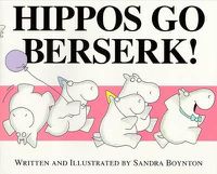 Cover image for Hippos Go Berserk!