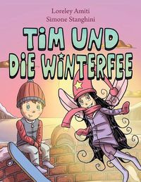 Cover image for Tim und die Winterfee: Bilderbuch