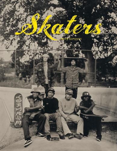 Cover image for Skaters: Tintype Portraits of West Coast Skateboarders