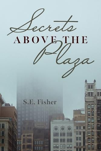 Cover image for Secrets Above The Plaza