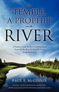 Cover image for The Temple, a Prophet and the River