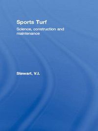 Cover image for Sports Turf: Science, construction and maintenance