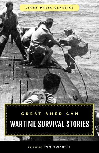 Great American Wartime Survival Stories