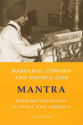 Cover image for Mantra: Hearing the Divine in India and America