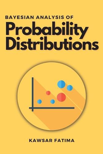 Cover image for Bayesian Analysis of Probability Distributions