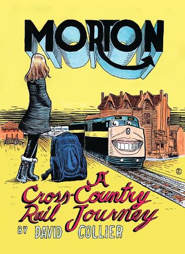 Cover image for Morton: A Cross-Canada Rail Journey