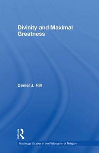 Cover image for Divinity and Maximal Greatness