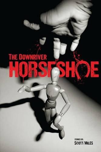 Cover image for The Downriver Horseshoe