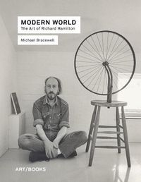 Cover image for Modern World: The Art of Richard Hamilton