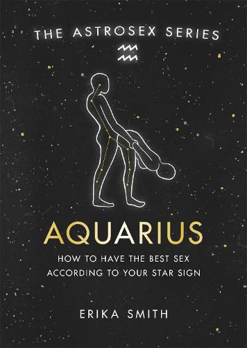 Cover image for Astrosex: Aquarius: How to have the best sex according to your star sign