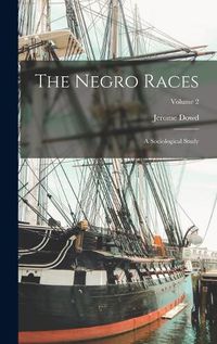 Cover image for The Negro Races