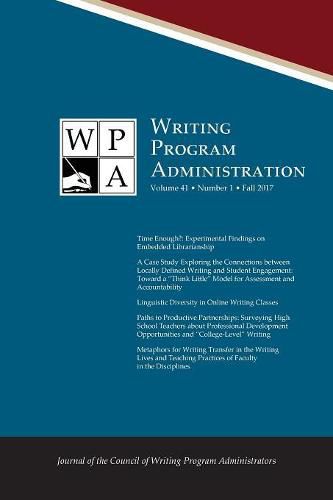 Cover image for Wpa: Writing Program Administration 41.1 (Fall 2017)