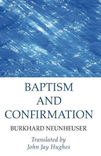 Baptism and Confirmation