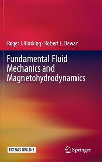 Cover image for Fundamental Fluid Mechanics and Magnetohydrodynamics