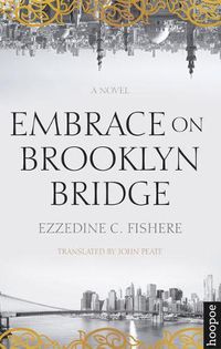 Cover image for Embrace on Brooklyn Bridge: A Novel