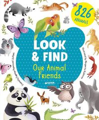 Cover image for Our Animal Friends (Look and Find)