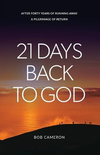 Cover image for 21 Days Back to God