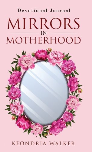Cover image for Mirrors in Motherhood