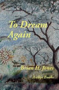 Cover image for To Dream Again