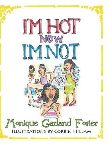 Cover image for I'm Hot, Now I'm Not